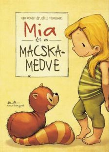 Mia és a macskamedve Mia és a macskamedve