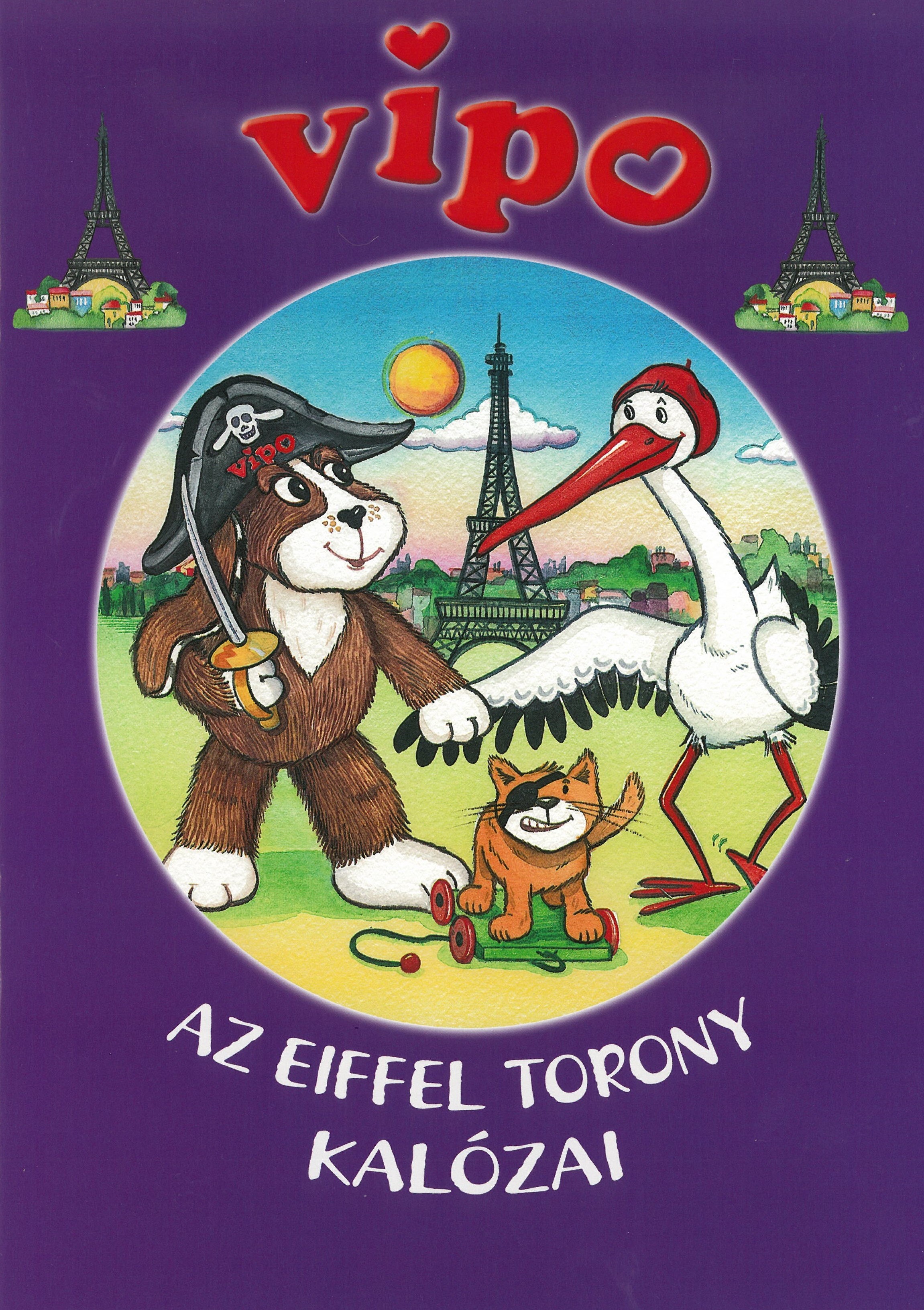 Vipo - Az Eiffel torony kalózai + DVD