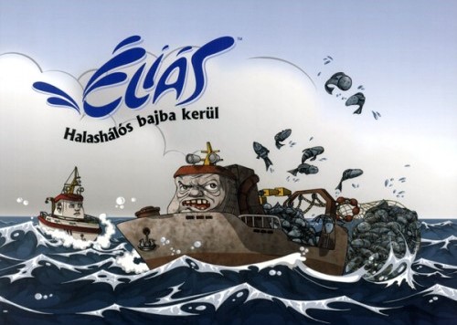 Éliás - Halashálós bajba kerül