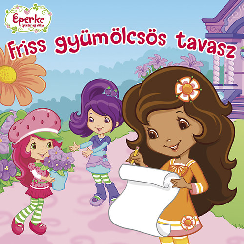 Eperke - Friss gyümölcsös tavasz