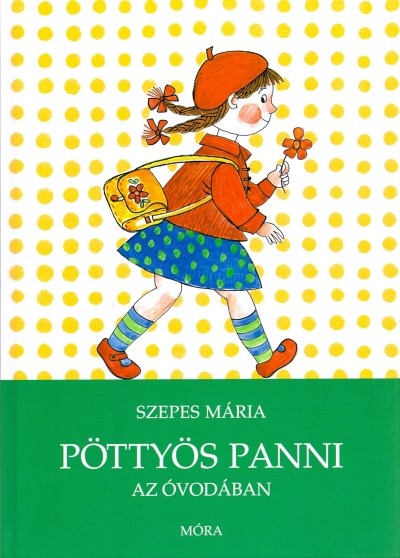 Pöttyös Panni az óvodában Pöttyös Panni az óvodában