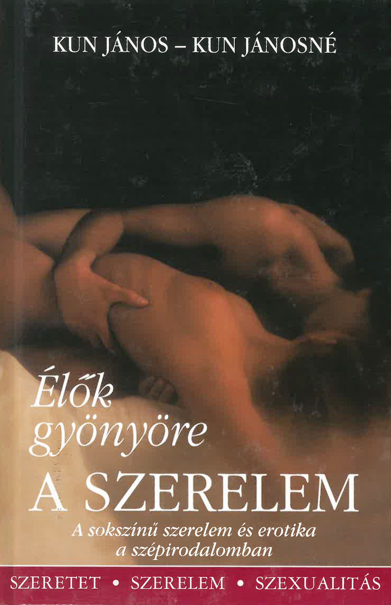 Élők gyönyöre a szerelem
