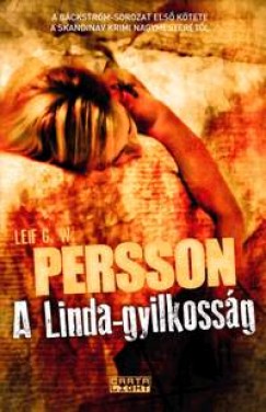 A Linda-gyilkosság - A Bäckström-trilógia 1. kötete