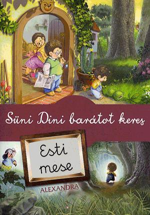 Süni Dini barátot keres - Esti mese