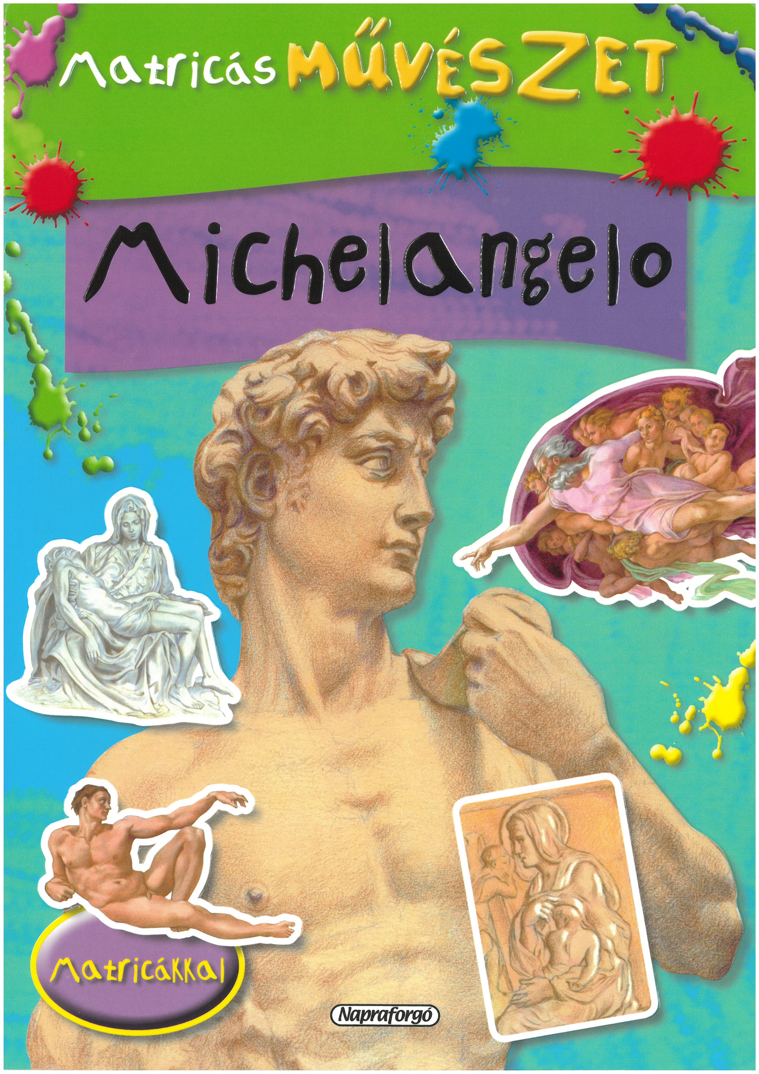 Matricás művészet - Michelangelo