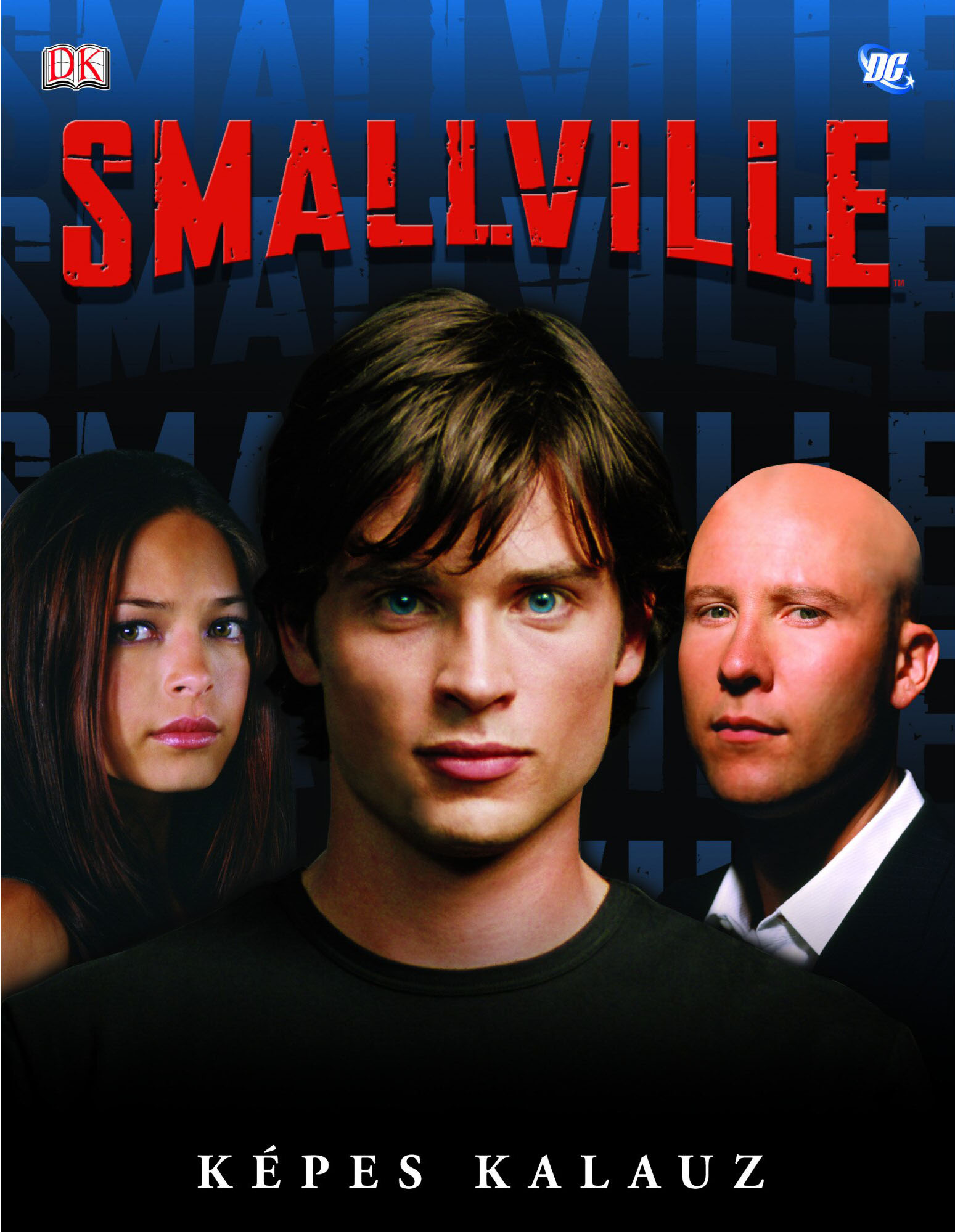 Smallville - képes krónika Smallville - képes krónika
