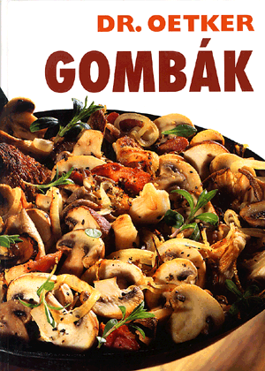 Dr. Oetker - Gombák Dr. Oetker - Gombák