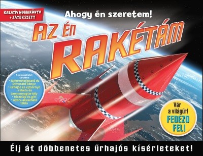 Ahogy én szeretem! - Az én rakétám