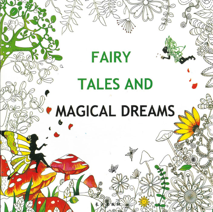 Felnőtt kifestő -  Fairy tales and magical dreams/Tündérmesék és mágikus álmok