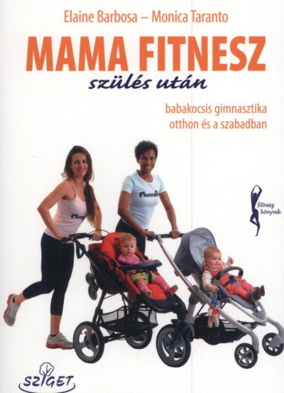 Mama fitnesz - szülés után