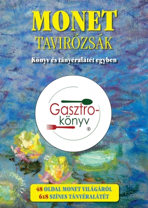 Gasztro-könyv sorozat - Monet - Tavirózsák Könyv és tányéralátét egyben
