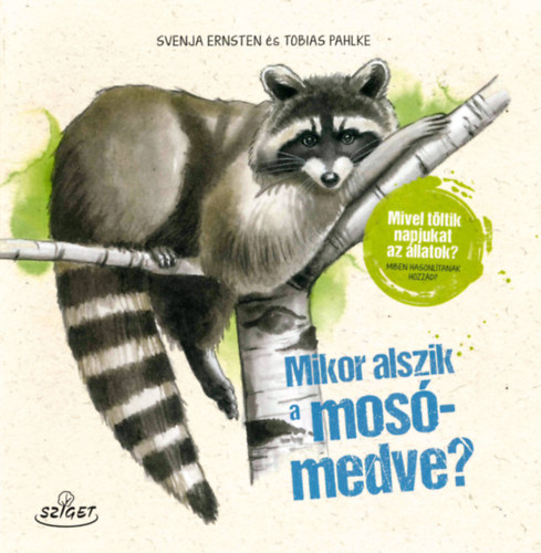 Mikor alszik a mosómedve? 