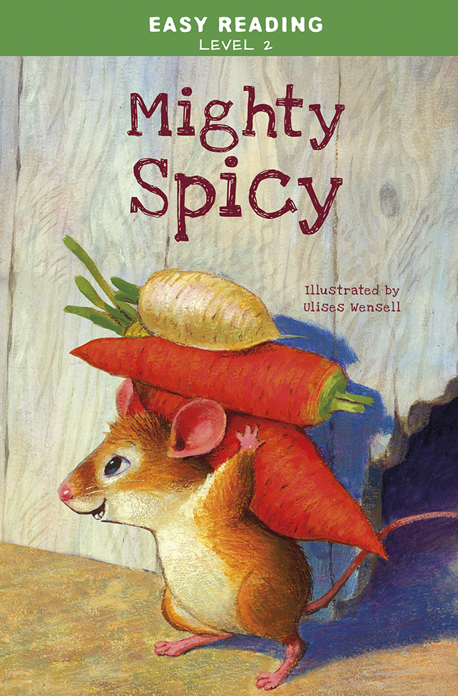 Easy Reading: Level 2 - Mighty Spicy 