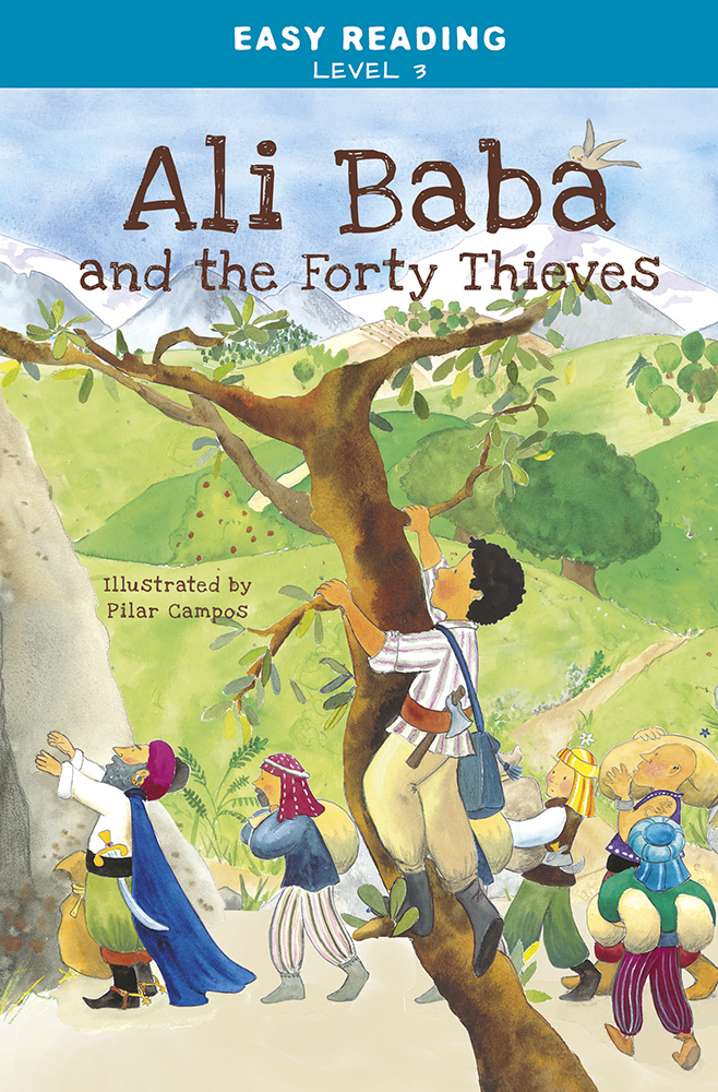 Easy Reading: Level 3 - Ali Baba 