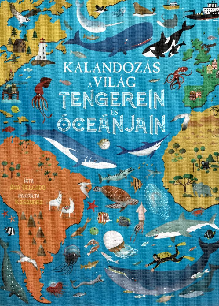 Kalandozás a világ tengerein és óceánjain 