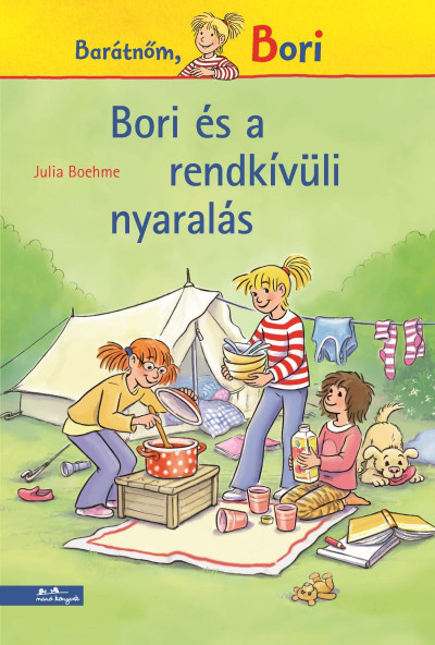 Bori és a rendkívüli nyaralás Bori és a rendkívüli nyaralás