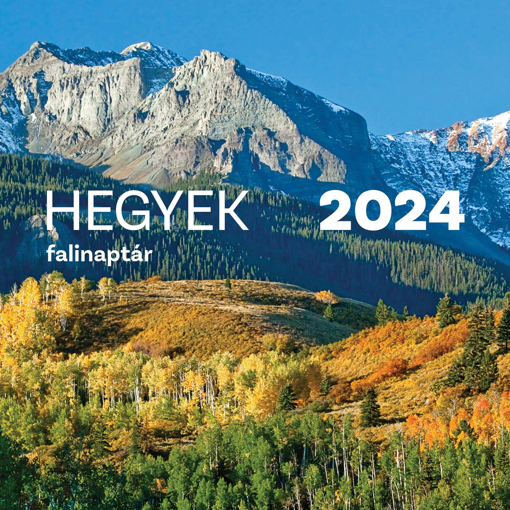 Falinaptár 2024 Hegyek