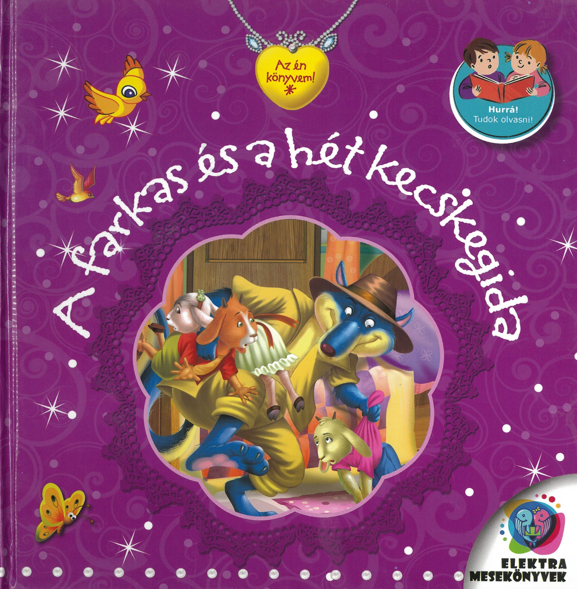Az én könyvem - Farkas és a hét kecskegida