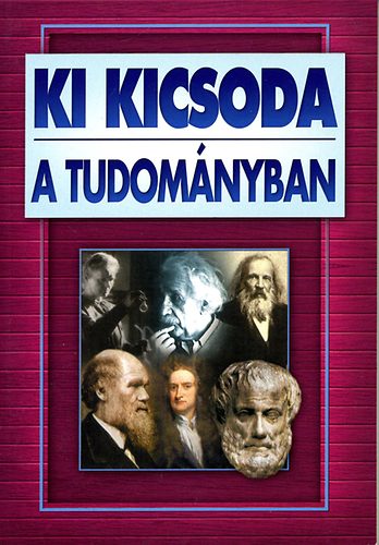 Ki kicsoda a tudományban 