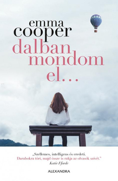 Dalban mondom el... Dalban mondom el...