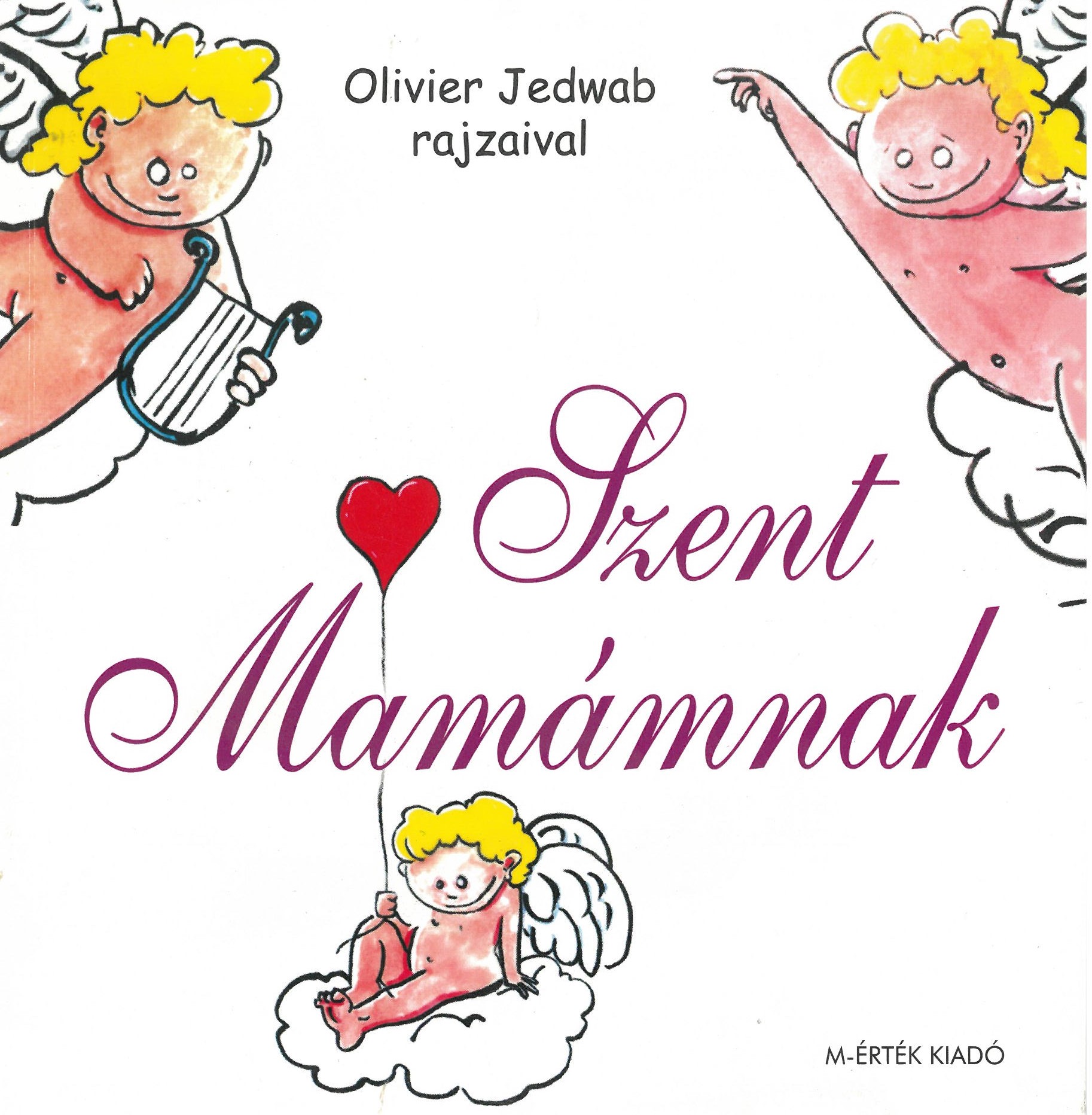 Szent Mamámnak