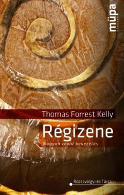 Régizene - Nagyon rövid bevezetés