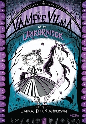 Vámpyr Vilma és az úrikornisok Vámpyr Vilma és az úrikornisok
