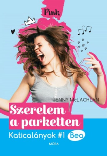 Katicalányok 1. - Szerelem a parketten