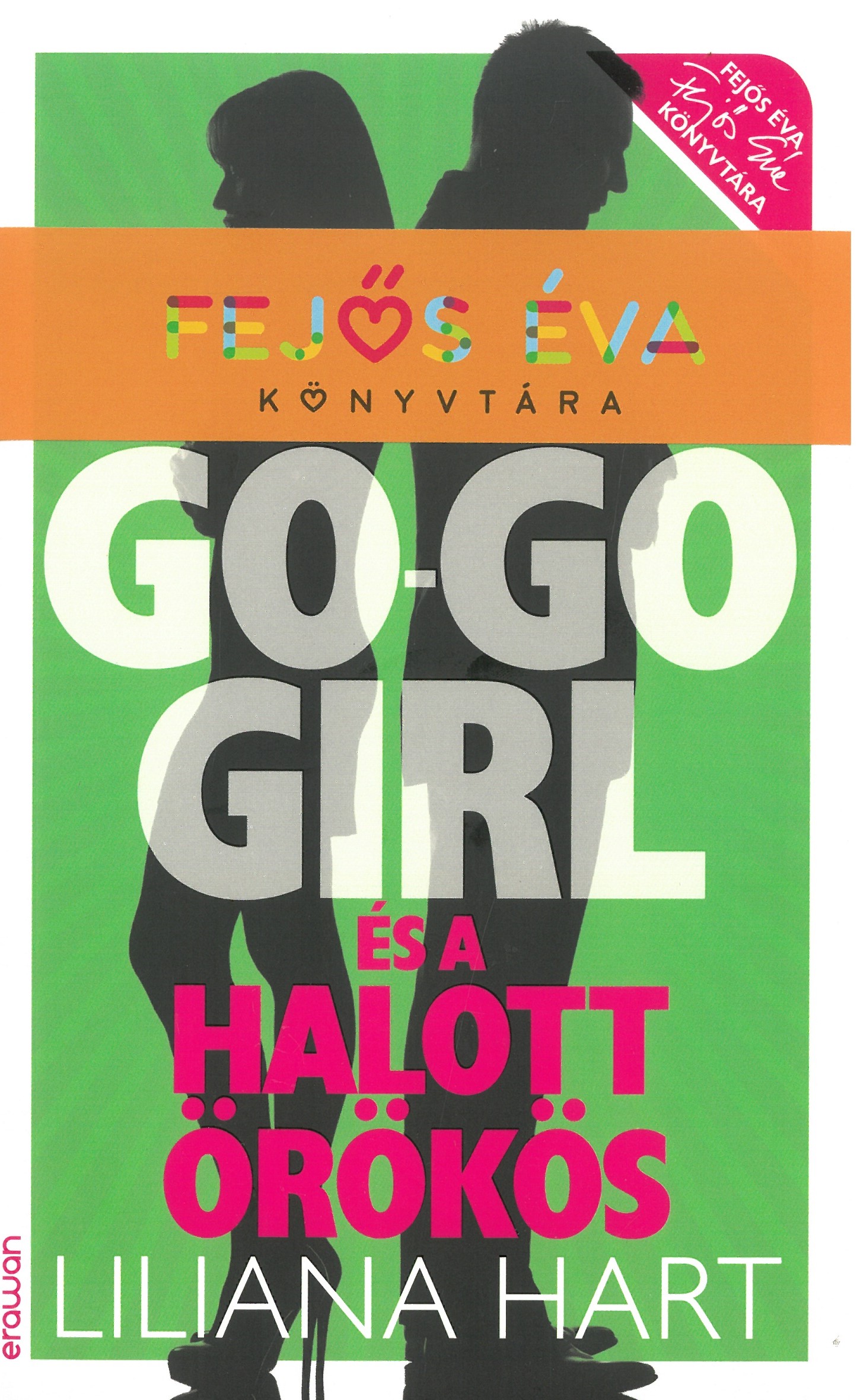 Go-go girl és a halott örökös Go-go girl és a halott örökös