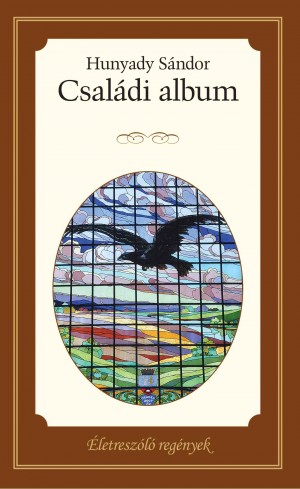 Életreszóló regények sorozat 23. kötet Családi album 