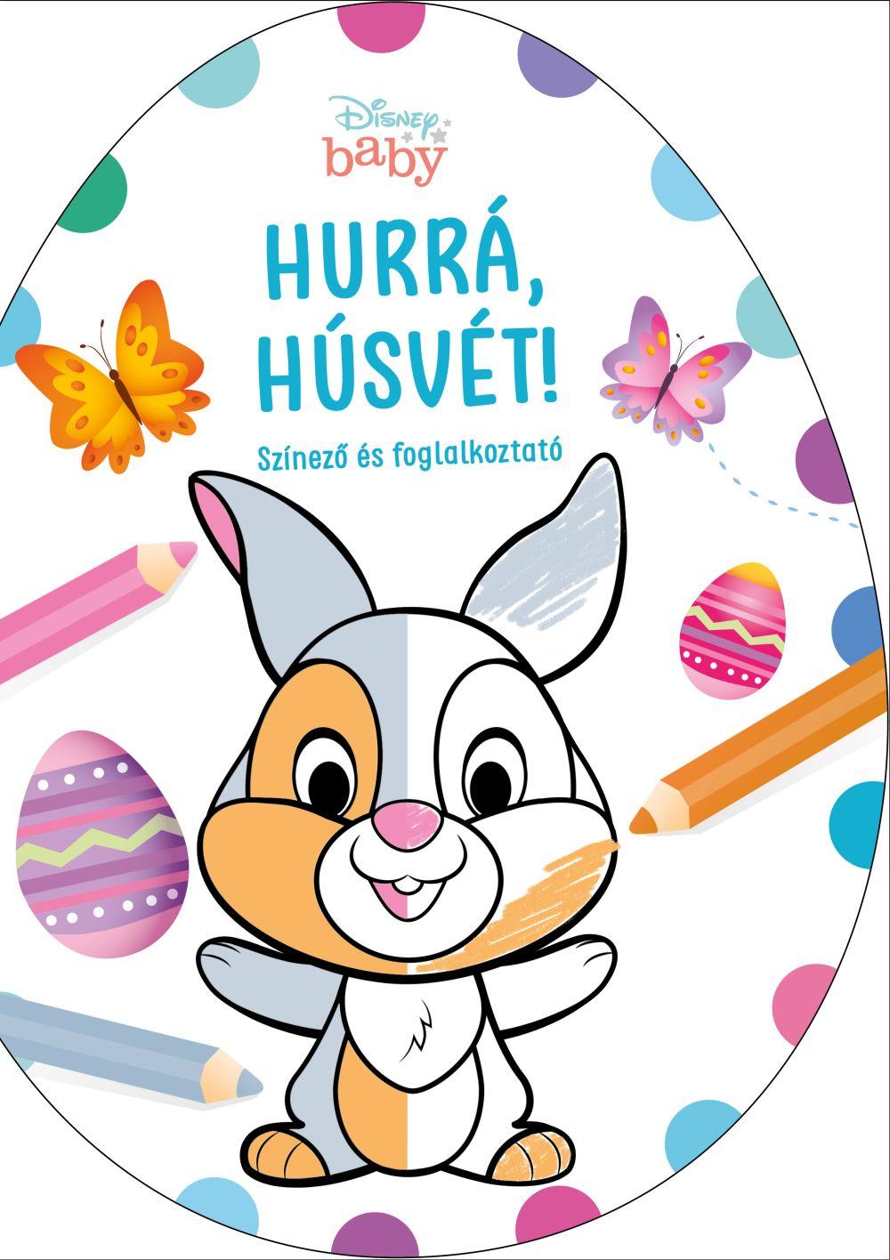 Disney Baby - Hurrá, Húsvét! -tojás alakú színező 