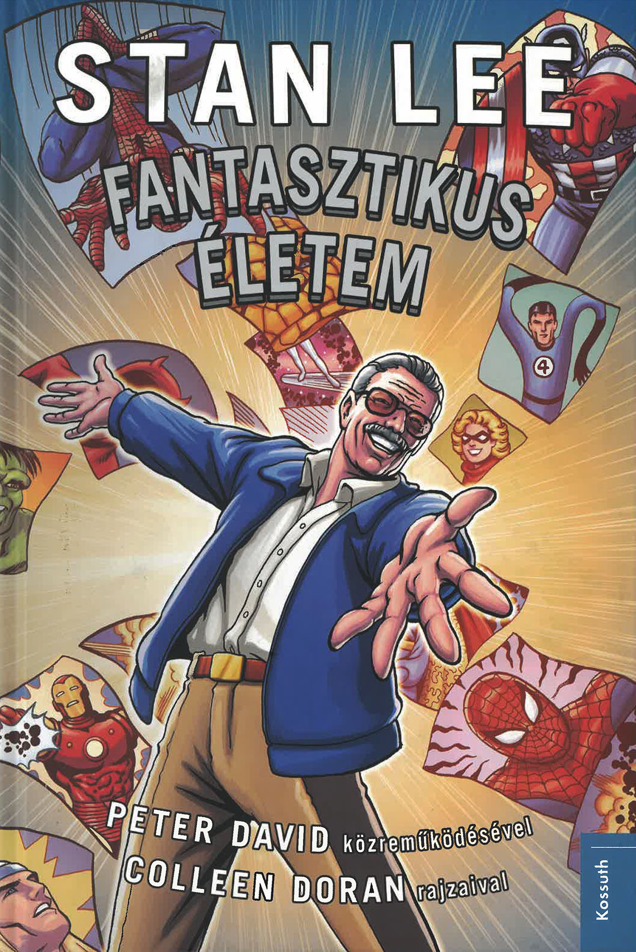 Stan Lee fantasztikus életem Stan Lee fantasztikus életem