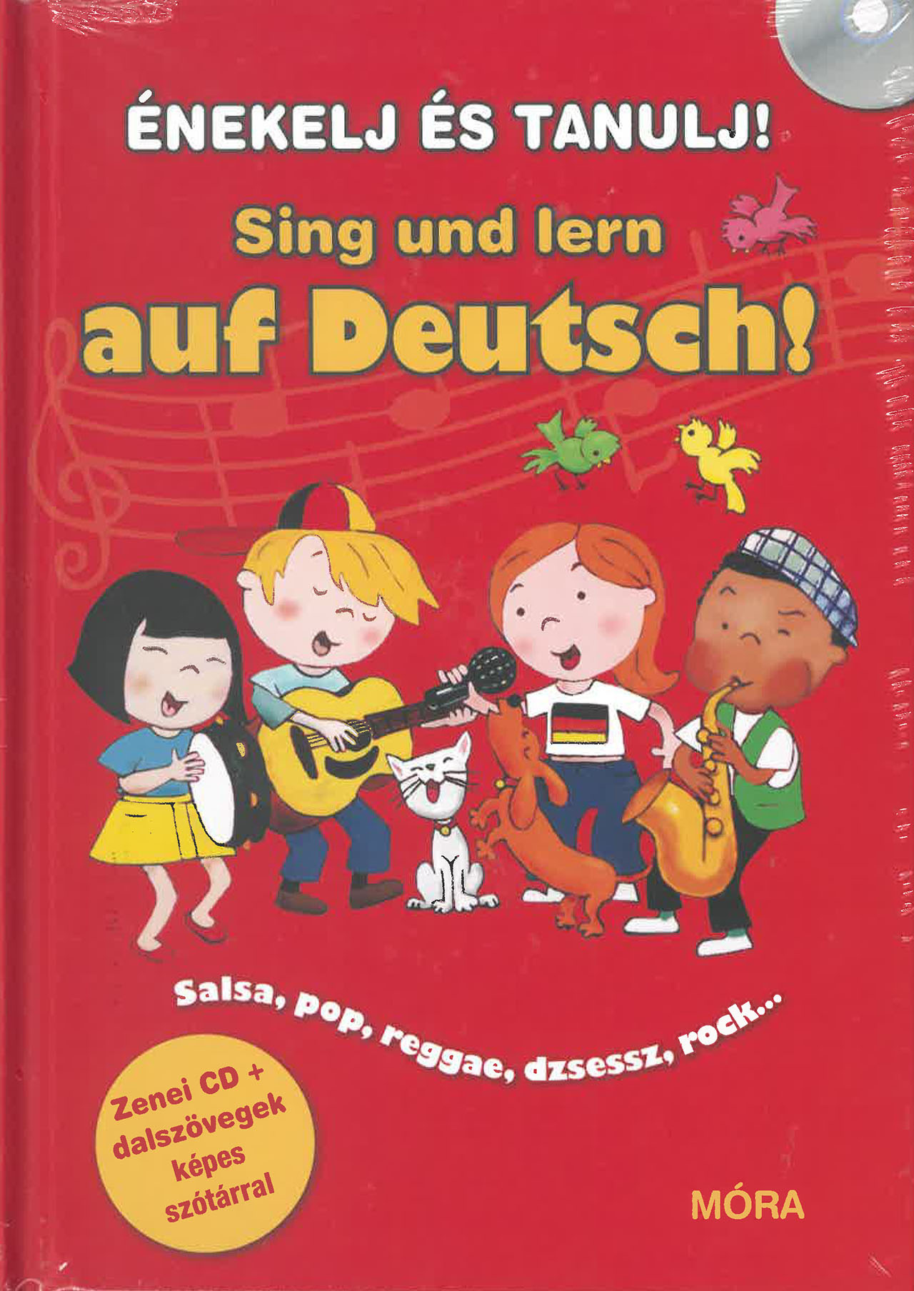 Énekelj és tanulj! Singing und lern auf Deutsch! Énekelj és tanulj! Singing und lern auf Deutsch!