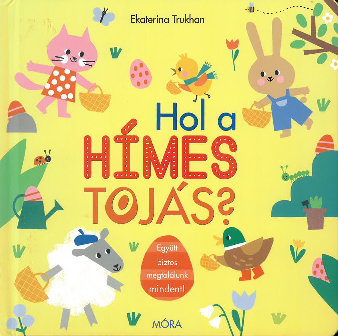 Hol a hímes tojás?