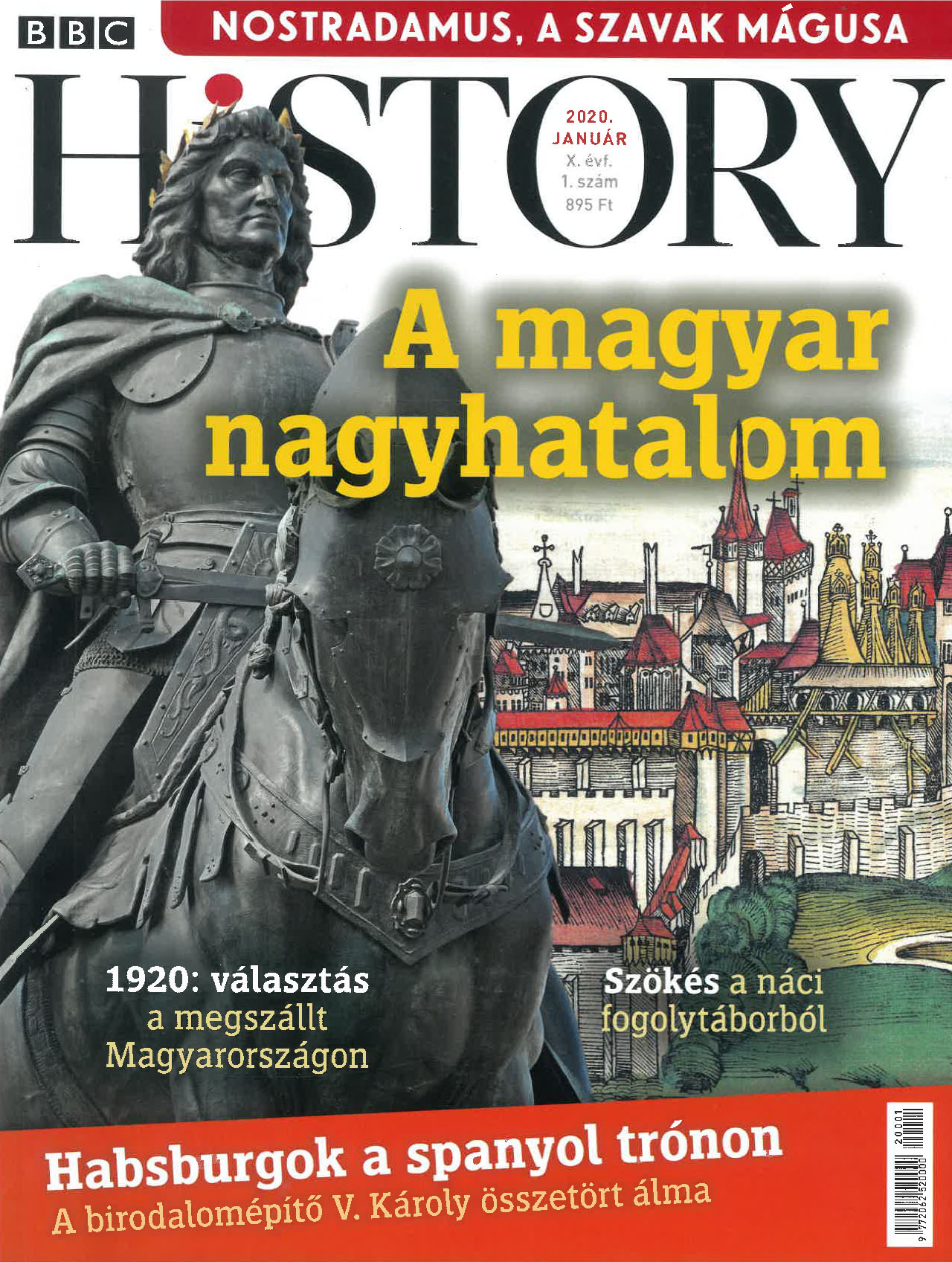 BBC History világtörténelmi magazin 10/1 - A magyar nagyhatalom