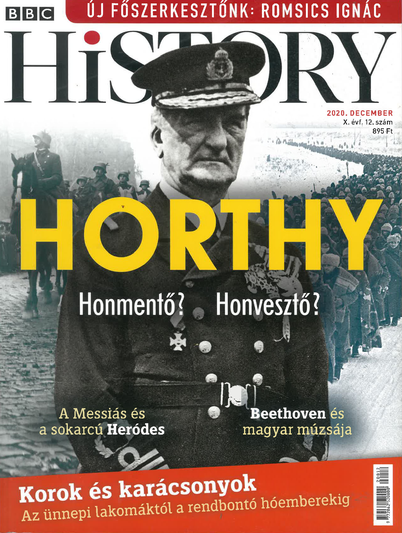 BBC History világtörténelmi magazin 10/12 - Horthy- Honmentő? Honvesztő?