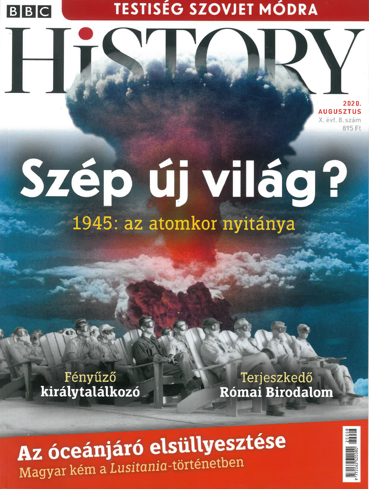 BBC History világtörténelmi magazin 10/8 - Szép új világ? BBC History világtörténelmi magazin 10/8 - Szép új világ?