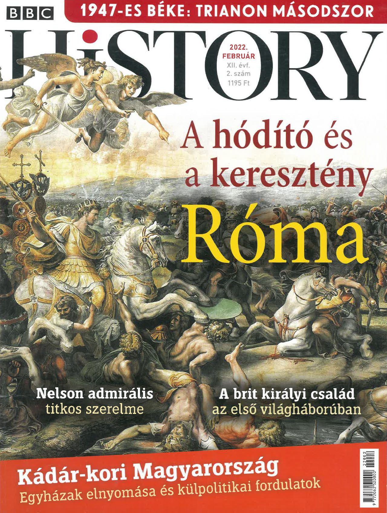 BBC History világtörténelmi magazin 12/2 - A hódító és a keresztény Róma