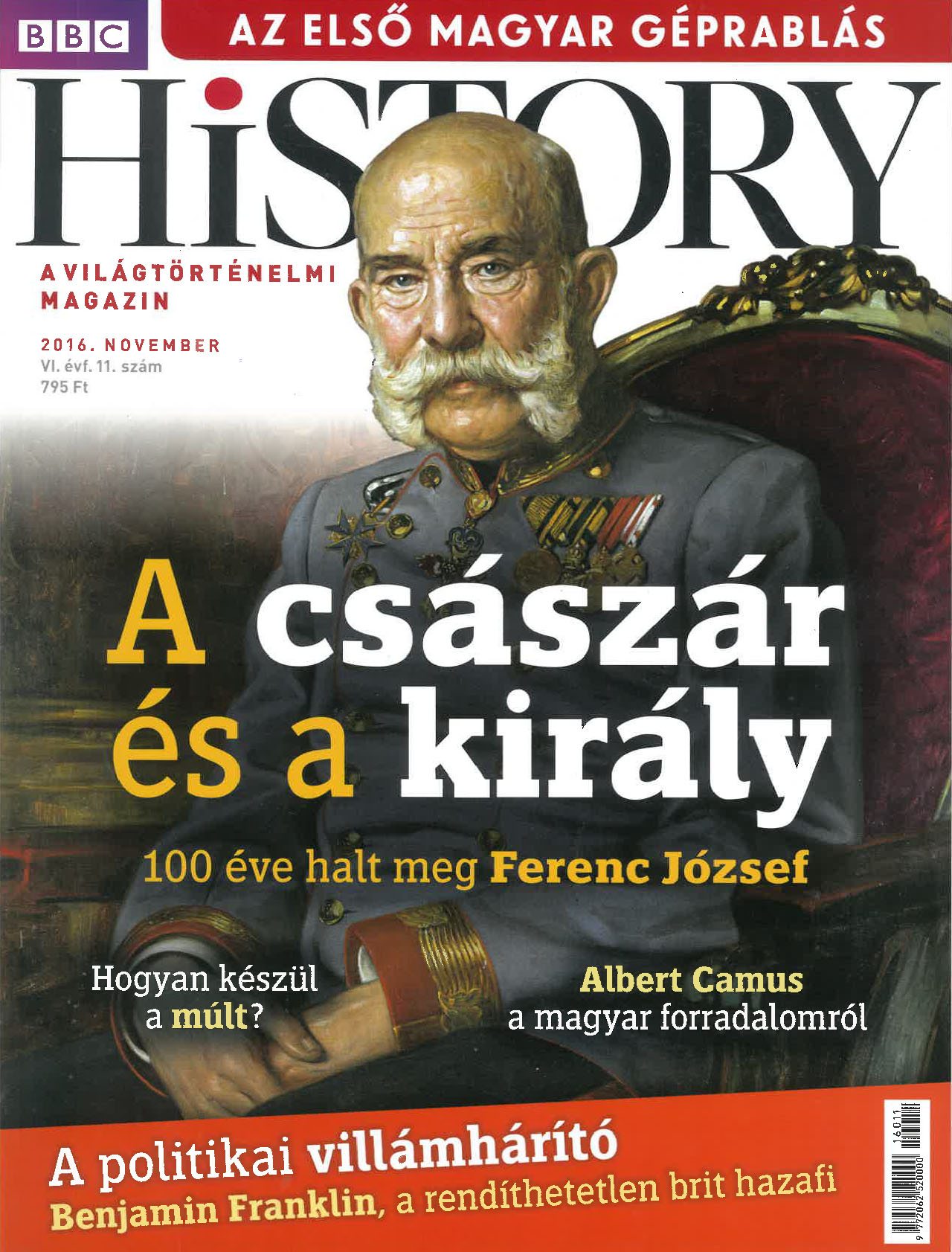 BBC History világtörténelmi magazin 6/11 /A császár és a király 