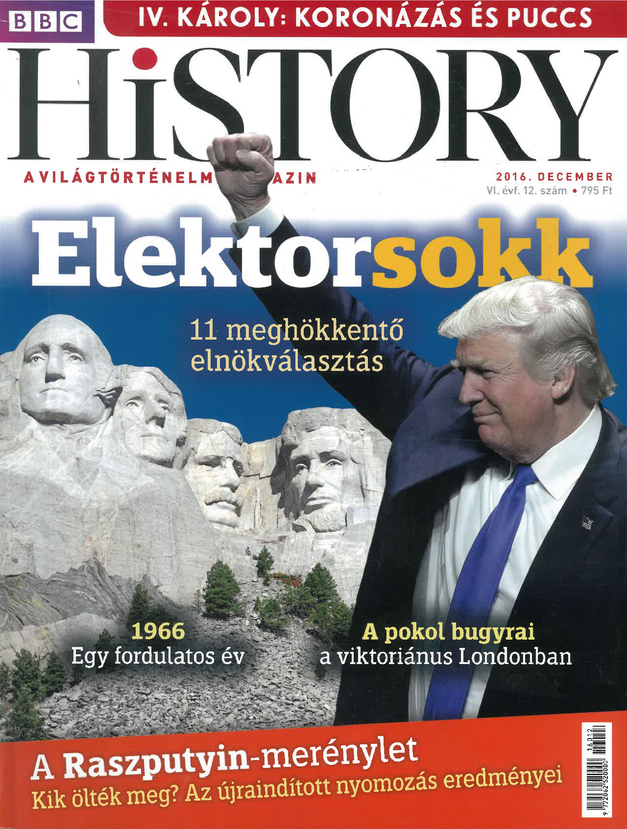 BBC History világtörténelmi magazin 6/12 - Elektrosokk  -  11 Meghökkentő elnökválasztás.