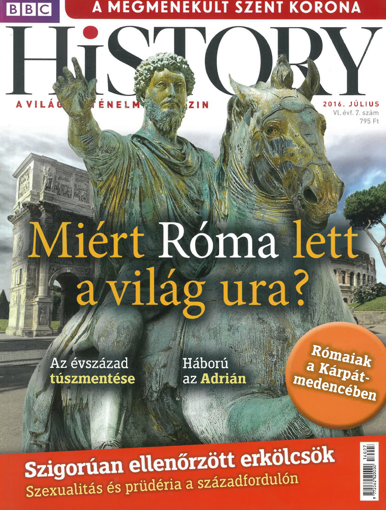 BBC History világtörténelmi magazin 6/7/Miért Róma lett a világ ura?