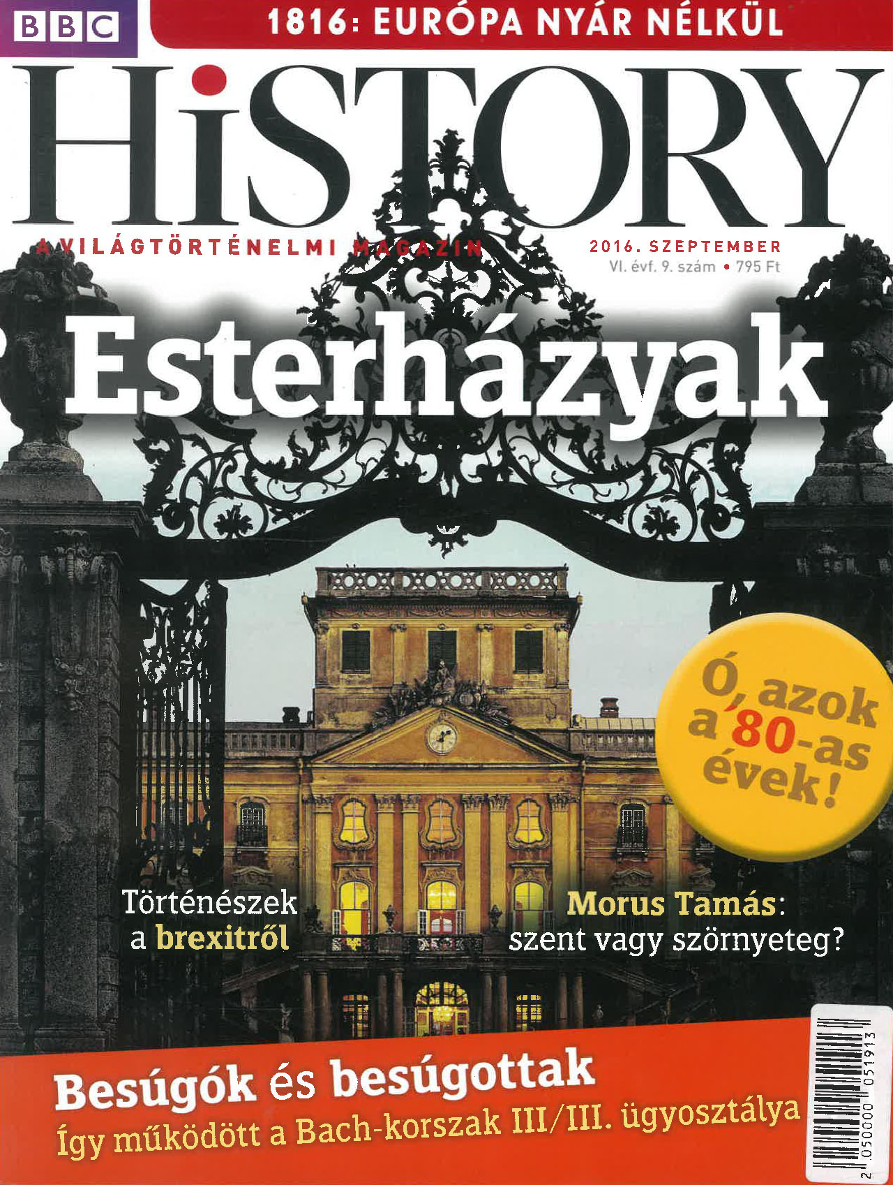 BBC History világtörténelmi magazin 6/9 / Esterházyak