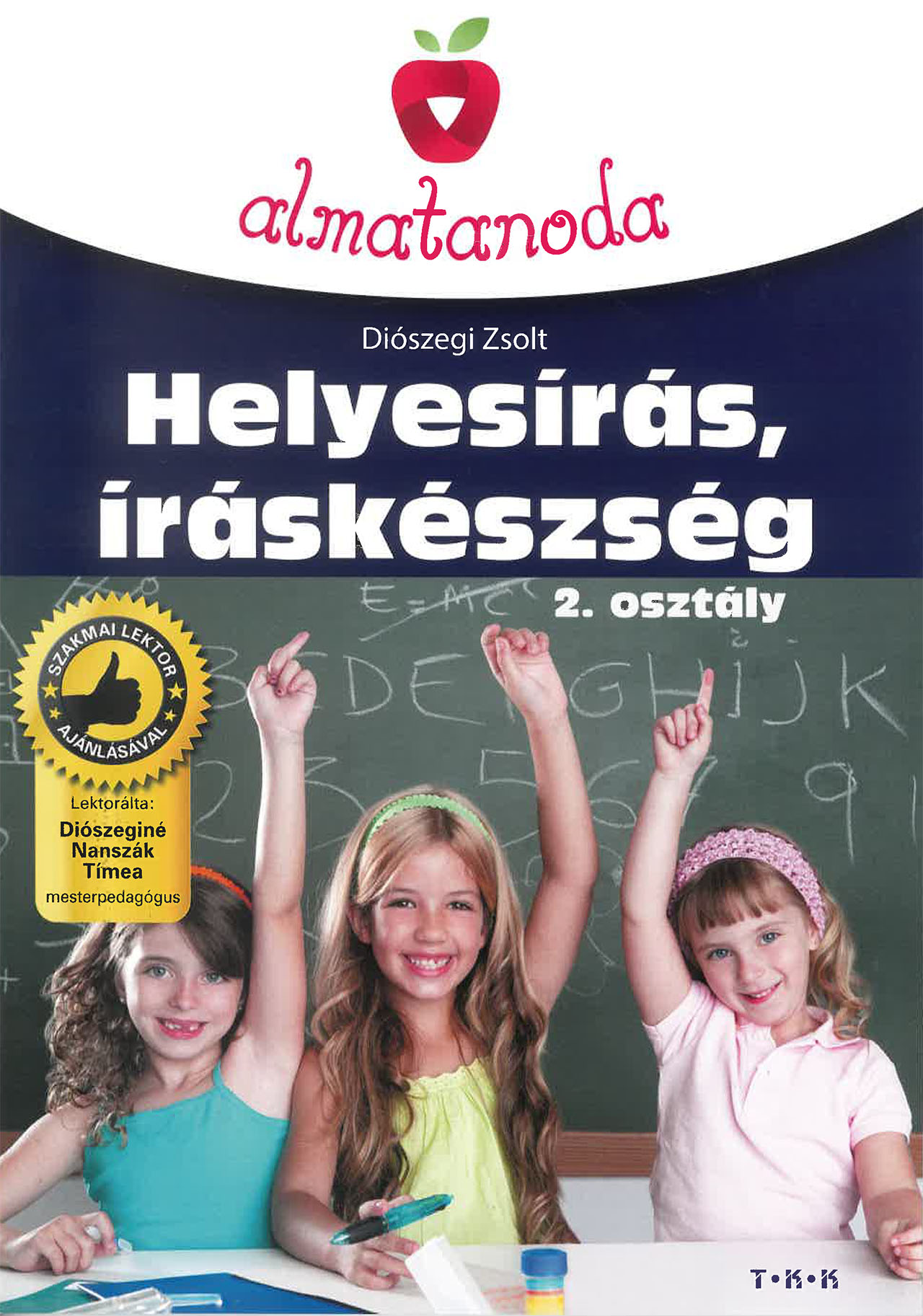 Almatanoda - Helyesírás, íráskészség 2. osztály