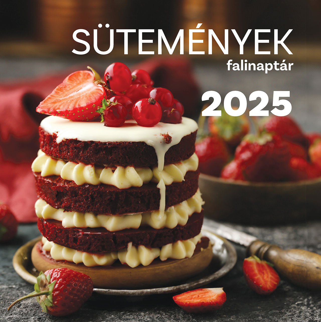 Falinaptár 2025 sütemények