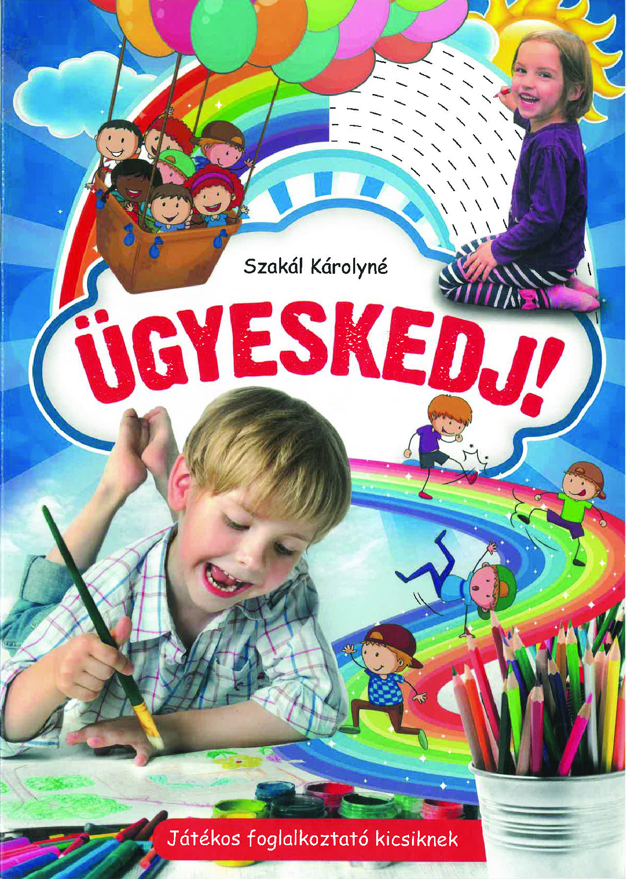 Ügyeskedj!