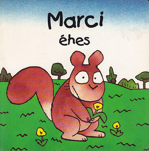 Marci éhes