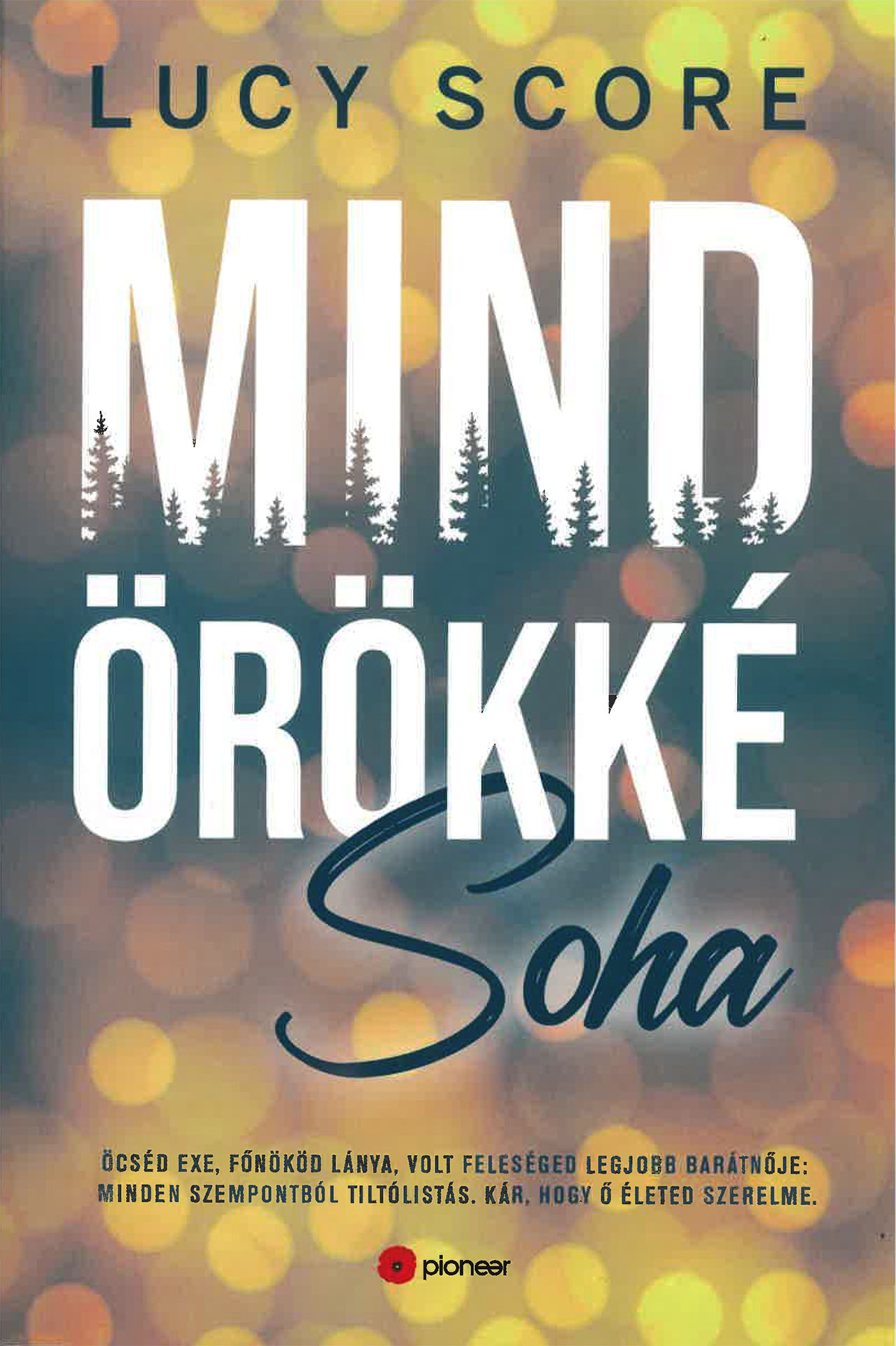 Mind örökké soha