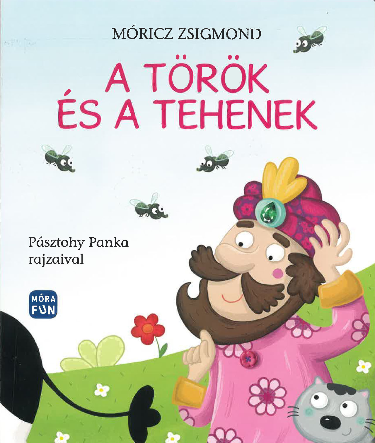 A török és a tehenek - Móra Fun