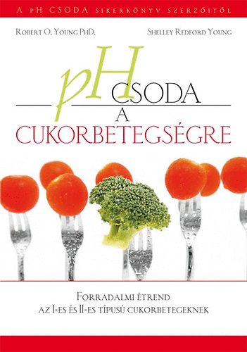 pH csoda a cukorbetegségre pH csoda a cukorbetegségre