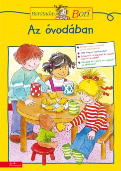 Barátnőm , Bori - Az óvodában Barátnőm , Bori - Az óvodában